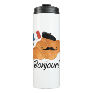 Bonjour French Croissant - France Funny Food Thermal Tumbler