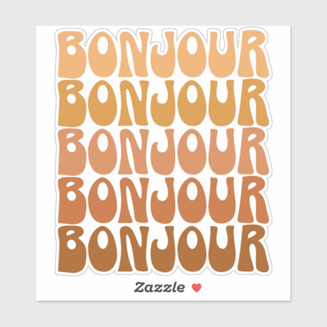 Bonjour | French Hello in Brown Groovy Typography (Sheet)