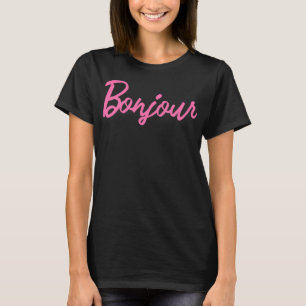 Bonjour Funny French Saying France Paris Travel T-Shirt
