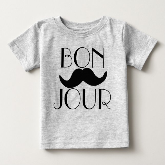 BONJOUR Moustache Baby T-Shirt (Front)