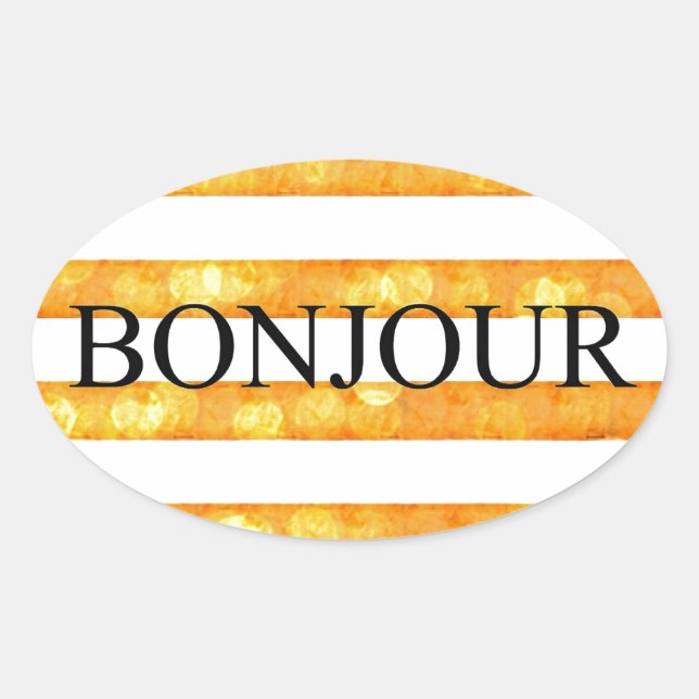 Bonjour Orange Stripe Bokeh Oval Sticker (Front)