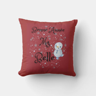 Bonne Année Ma Belle/ Happy New Year  Cushion