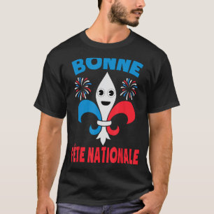 Bonne Fête Nationale Shirt Bastille Day Fleur De L