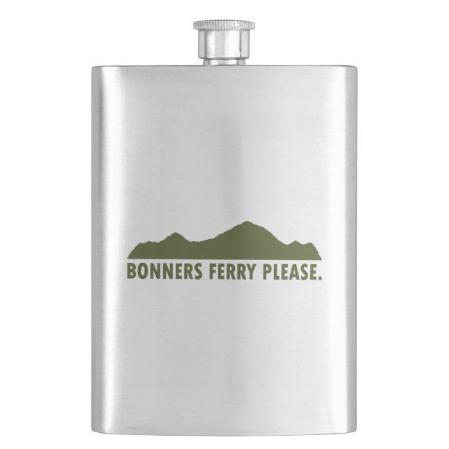 Bonners Ferry Idaho Please Hip Flask (Front)