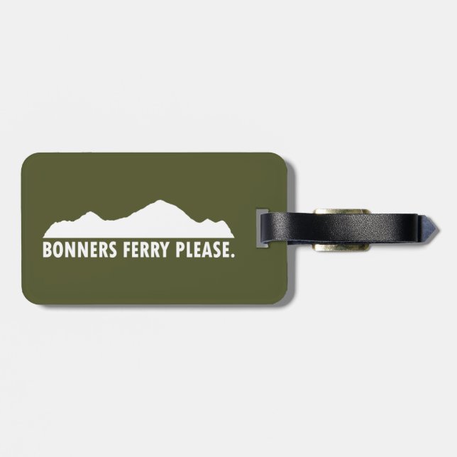 Bonners Ferry Idaho Please Luggage Tag (Back Horizontal)