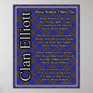 Bonnie Scotland I Adore Thee Clan Elliott Tartan Poster