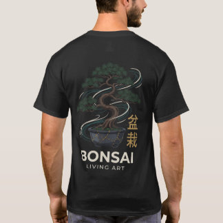 Bonsai - Living Art T-Shirt