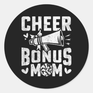 Bonus Cheer Mom - Cheerleading Mom Cheerleader Mot Classic Round Sticker