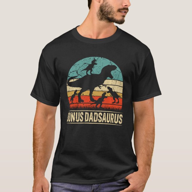 Bonus Dad Dinosaur T Rex Bonus Dadsaurus 4 Kids Fa T-Shirt (Front)