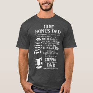 Bonus Dad Fathers Day Gift from Stepdad for Daught T-Shirt