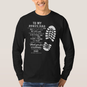 Bonus Dad Fathers Day Gift from Stepdad for T-Shirt