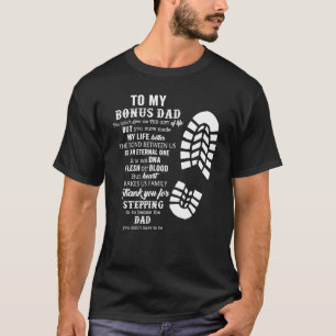 Bonus Dad  From Stepdad For Daughter Son T-Shirt