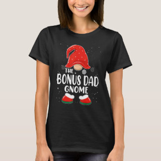 Bonus Dad Gnome Buffalo Plaid Matching Family Chri T-Shirt