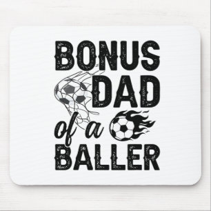 Bonus Dad Of A Ller Soccer Bonus Dad Soccer Step D Mouse Pad