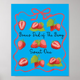 Bonus Dad Of The Berry Sweet One Birthday Family Poster