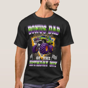 Bonus Dad Of The Birthday Boy Monster Truck Birthd T-Shirt
