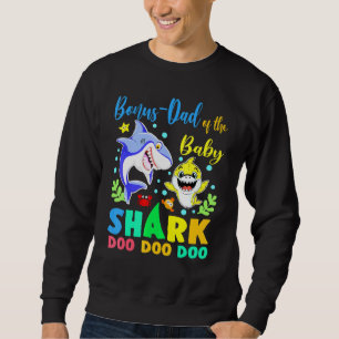 Bonus Dad Of The Birthday Boy Shark Blue Yellow Do Sweatshirt
