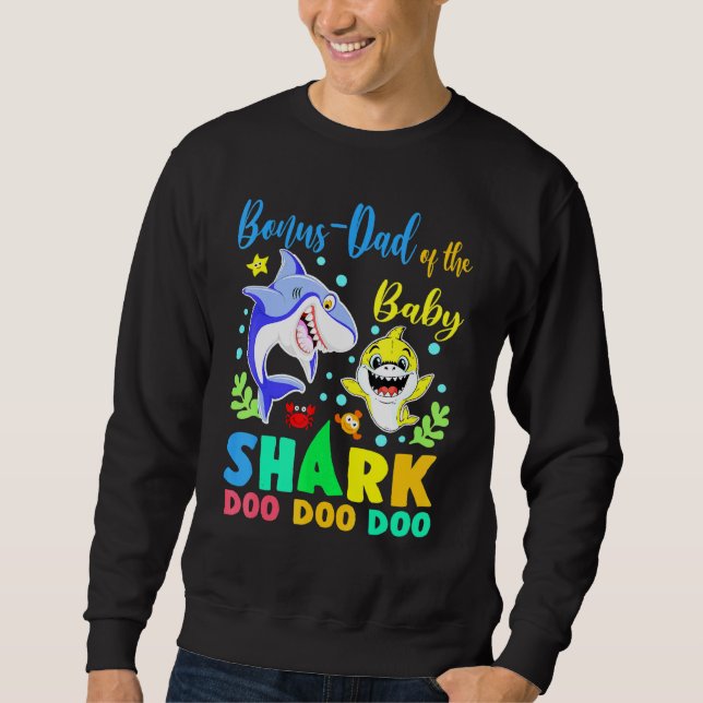 Bonus Dad Of The Birthday Boy Shark Blue Yellow Do Sweatshirt (Front)