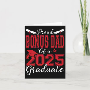 Bonus Dad Senior 2025 Proud Bonus Dad Of A 2025 Gr Card