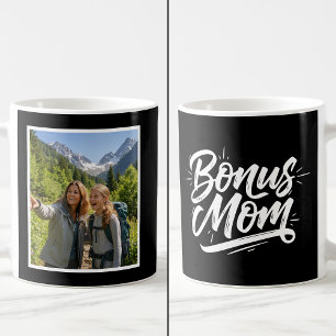 Bonus Mom Brush Script 1 Custom Photo Black White Coffee Mug