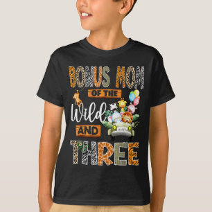 Bonus Mom Of The Wild & Three 3rd Birthday Boy T-Shirt