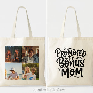 Bonus Mom Promoted Brush Script Four Photo Tote Bag