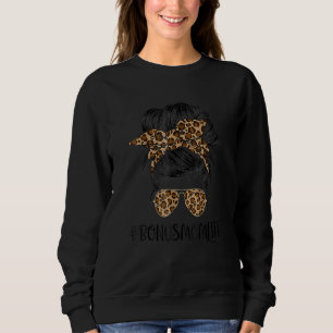Bonus Mum Life Messy Hair Bun Leopard Print Mother Sweatshirt