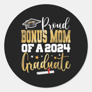 Bonus Mum Of A 2024 Graduate Cl Senior Graduation Classic Round Sticker