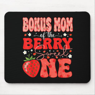 Bonus Mum of The Berry Sweet One Strawberry First Mouse Pad