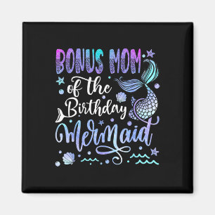Bonus Mum Of The Birthday Mermaid Bday Girl Party  Magnet