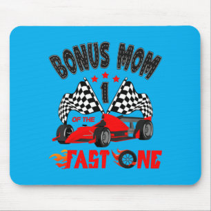 Bonus Mum Of The Fast One Car Racing 1st Birthday Mouse Pad