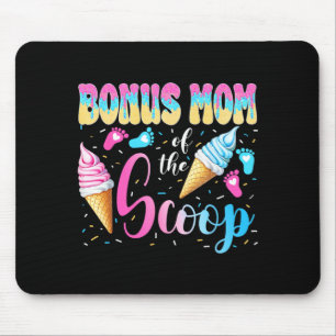 Bonus Mum of The Scoop Ice Cream Gender Reveal Mouse Pad