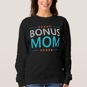 Bonus Mum  Patriotic 4th Of July Step Mum Sweatshirt