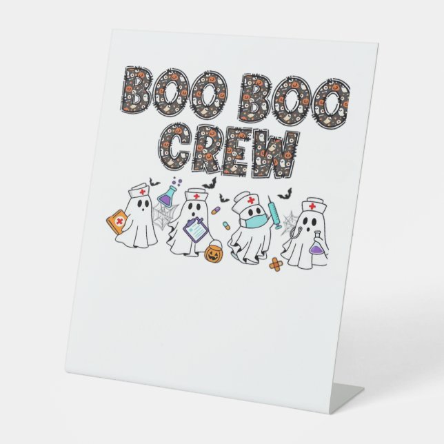 Boo Boo Crew � Funny Halloween Nurse Ghosts Medica Pedestal Sign (Front)