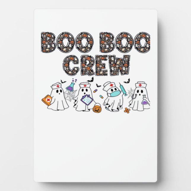 Boo Boo Crew � Funny Halloween Nurse Ghosts Medica Plaque (Front)