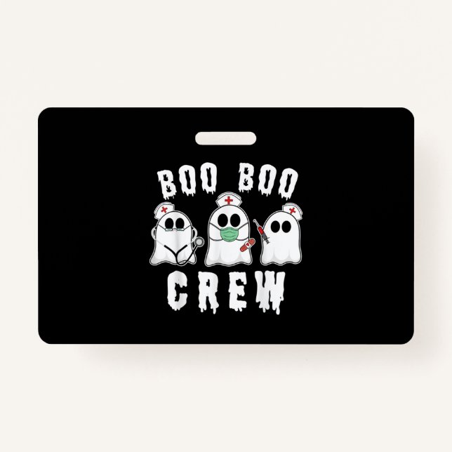 Boo Boo Crew Funny Nurse Ghost Costume Halloween ID Badge (Front)