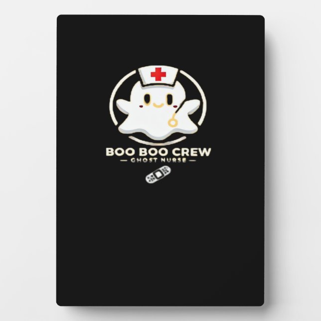 Boo Boo Crew Ghost Nurse - Cute and Spooky Hallowe Plaque (Front)
