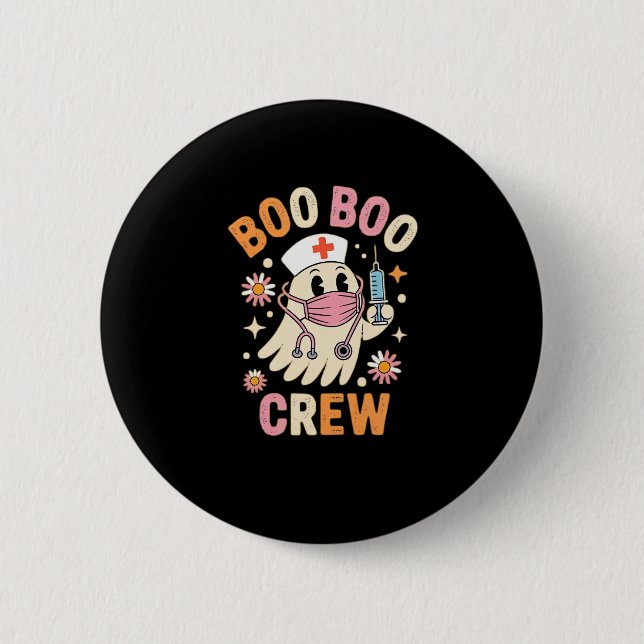 Boo Boo Crew Halloween Ghost Nurse Essential T-Shi 6 Cm Round Badge (Front)
