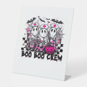 Boo Boo Crew Halloween Nurse Classic T-Shirt Pedestal Sign