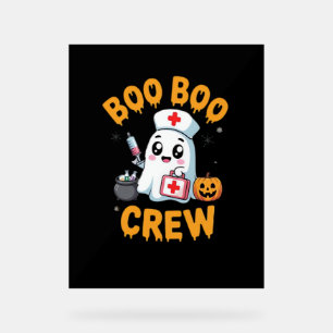 Boo Boo Crew Nurse Cute Ghost Halloween Nursing Es Acrylic Sign