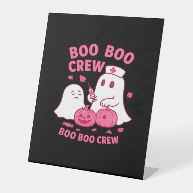 Boo Boo Crew Nurse Funny Halloween Ghost Nurse Gir Pedestal Sign (Front)