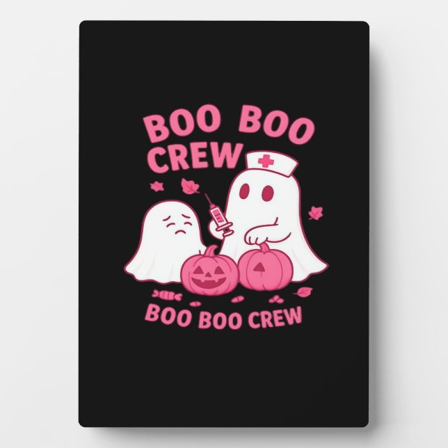 Boo Boo Crew Nurse Funny Halloween Ghost Nurse Gir Plaque (Front)