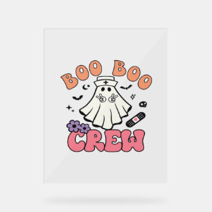 Boo Boo Crew Nurse Halloween Ghost Funny Classic T Acrylic Sign