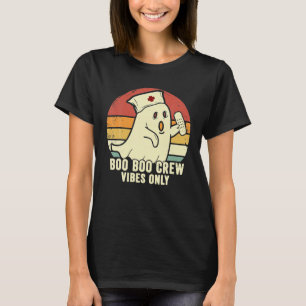 Boo Boo Crew Vibes Only Nurse Halloween RN Ghost T-Shirt