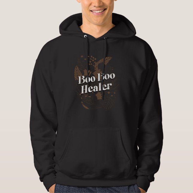 Boo Boo Healer Mom Work Mother Job  Sayings Hoodie (Front)