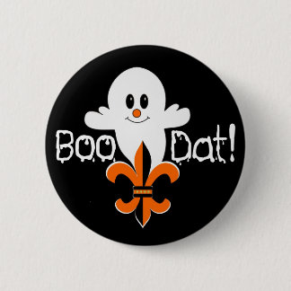 Boo Dat! 6 Cm Round Badge