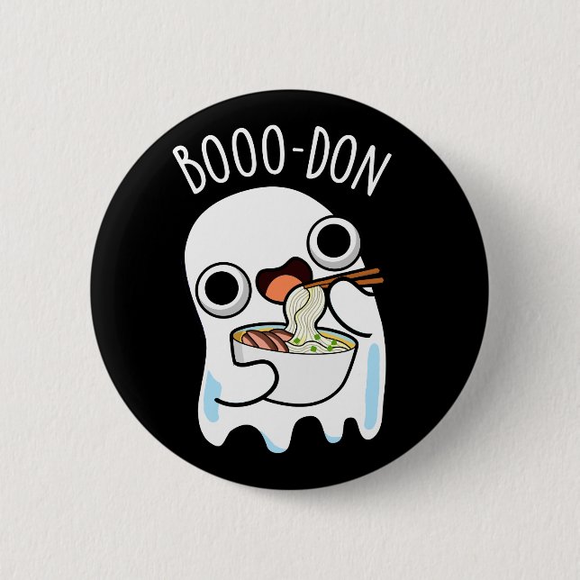 Boo-don Funny Ghost Udon Pun Dark BG 6 Cm Round Badge (Front)