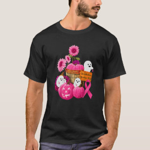 Boo Ghost Pumpkin October Wear Pink Breast Cancer  T-Shirt