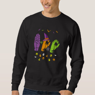 Boo Hands American Sign Language Pride ASL Hallowe Sweatshirt
