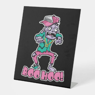 Boo Hoo! I'm just here for the boos! Pedestal Sign